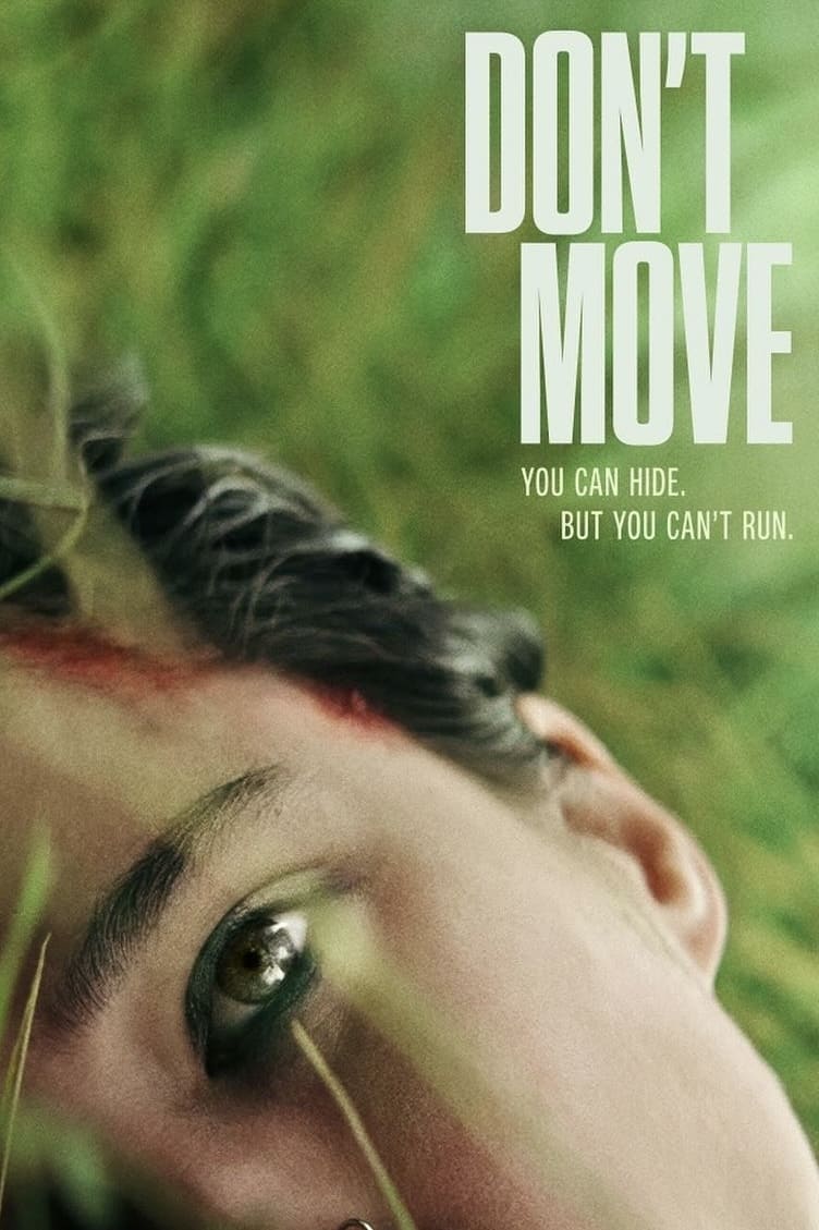 Don't Move (2024)