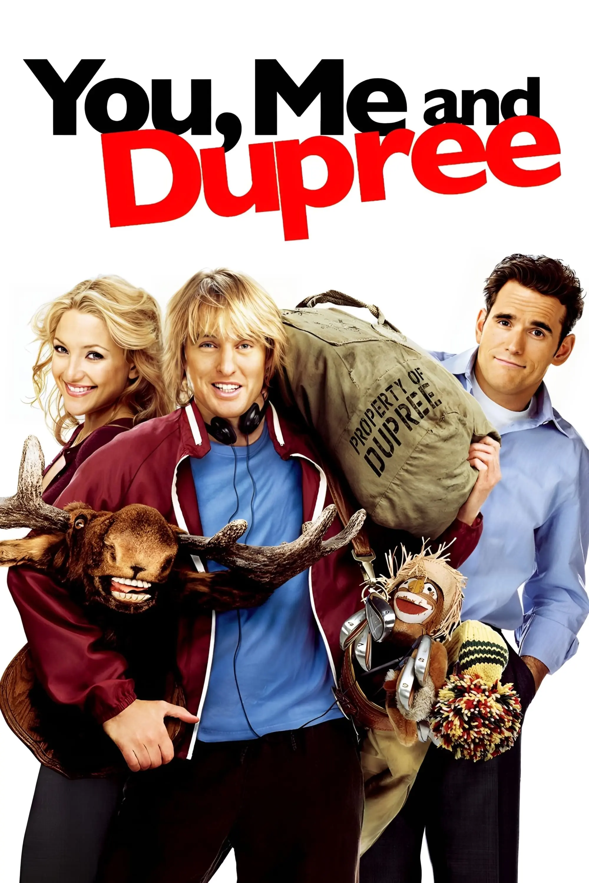 You, Me and Dupree (2006)