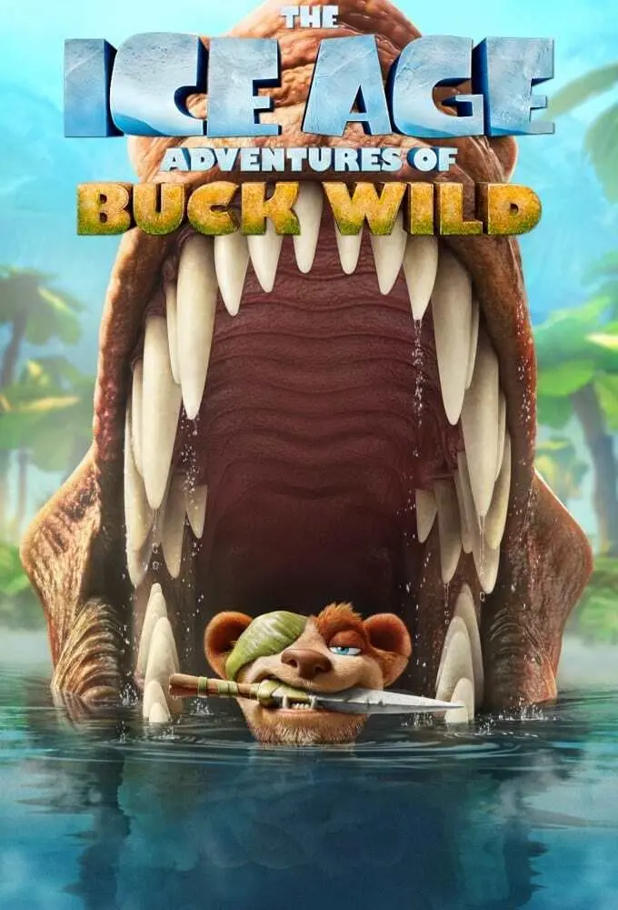 The Ice Age Adventures of Buck Wild (2022)