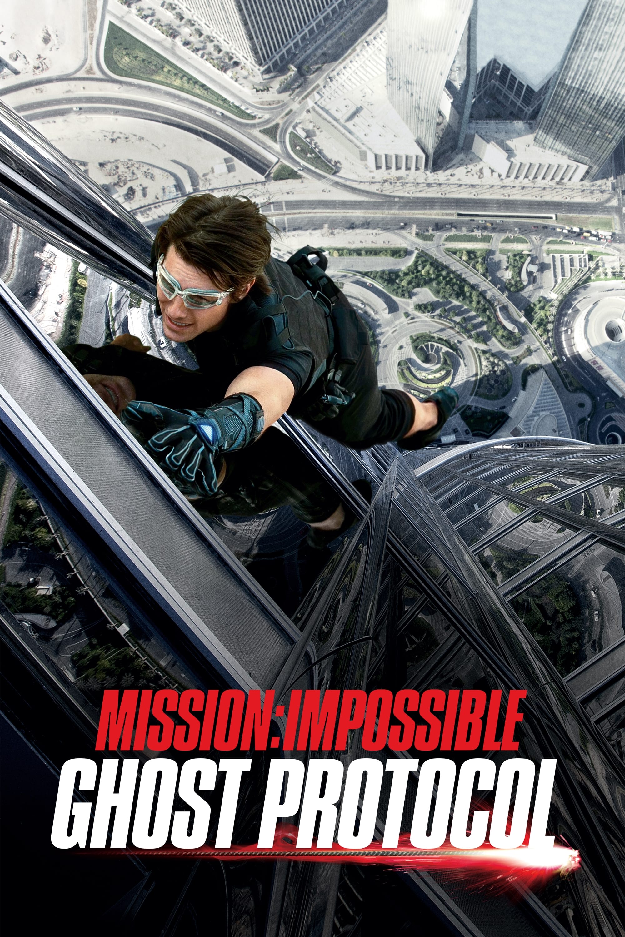 Mission: Impossible - Ghost Protocol (2011)