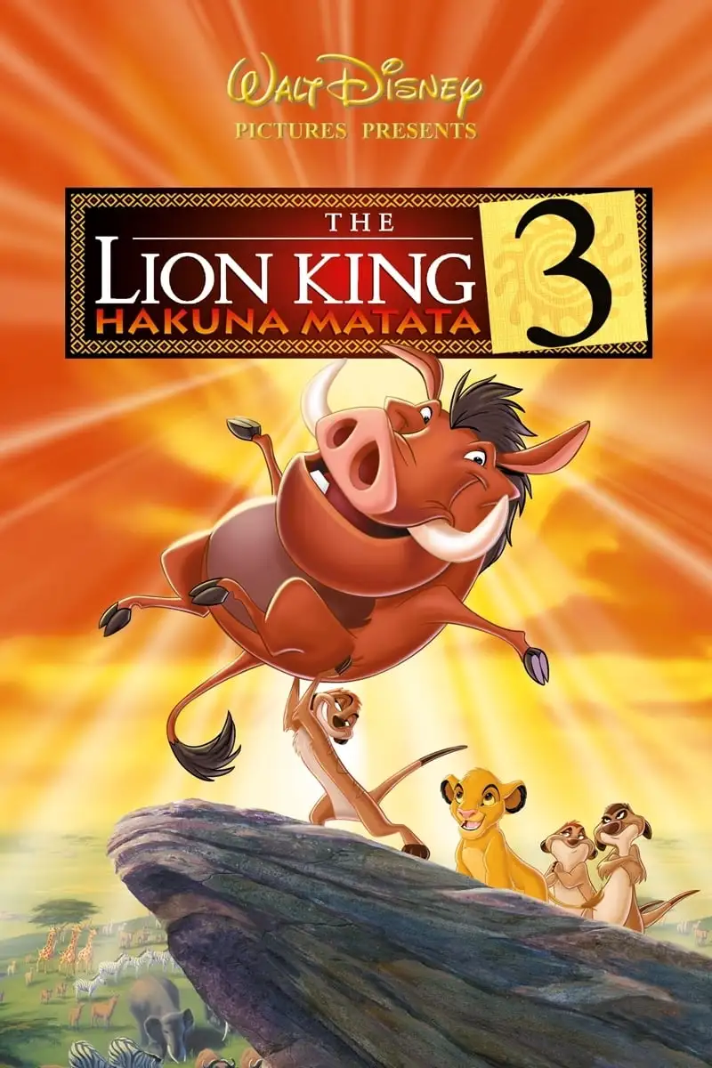 The Lion King 3: Hakuna Matata (2004)